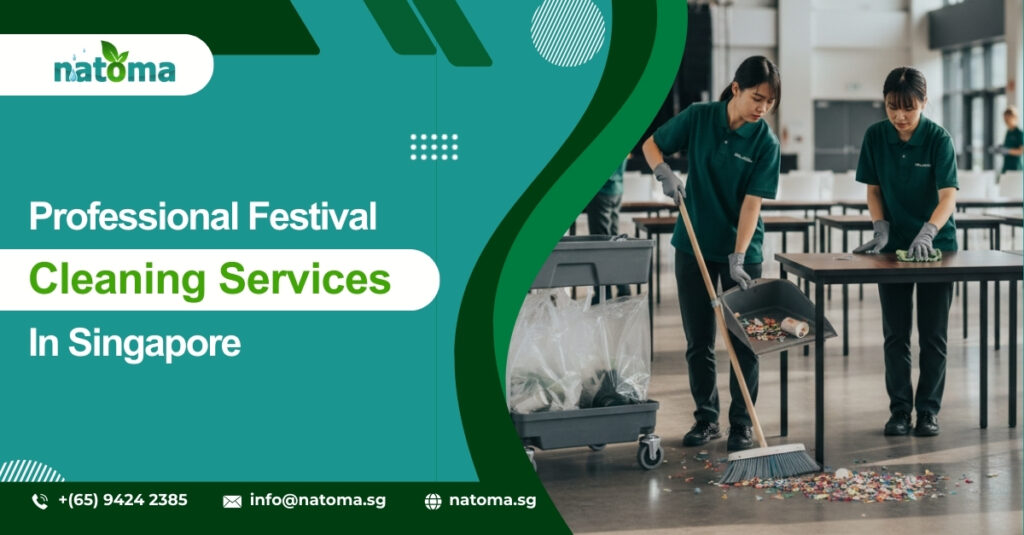 Professional Festival Cleaning Services in Singapore