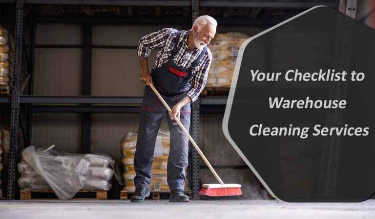 your checklist to warehouse cleaning services