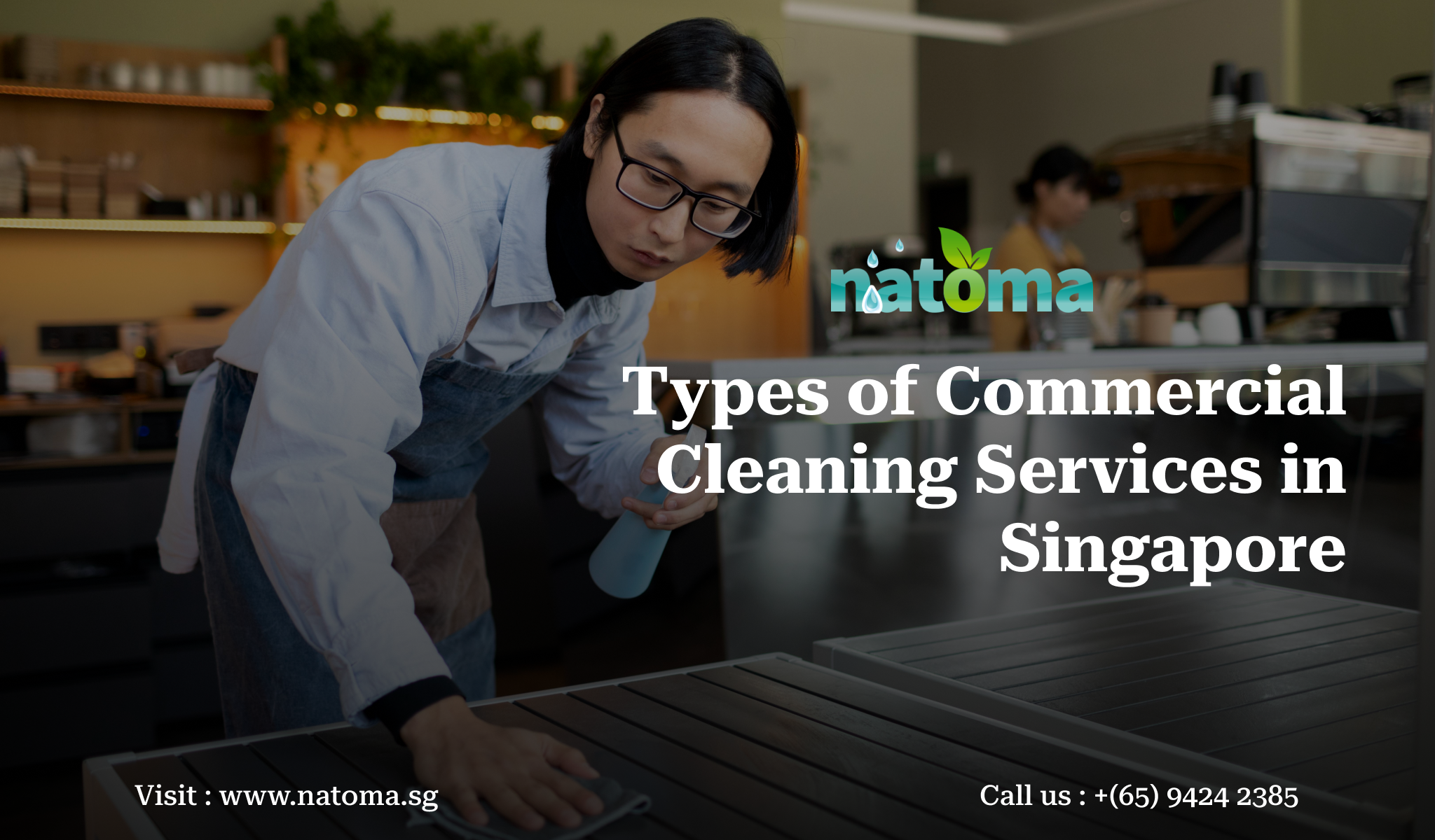 types of commercial cleaning services in singapore