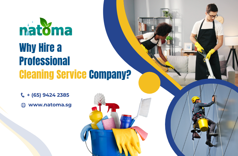 Why Hire a Professional Cleaning Service Company