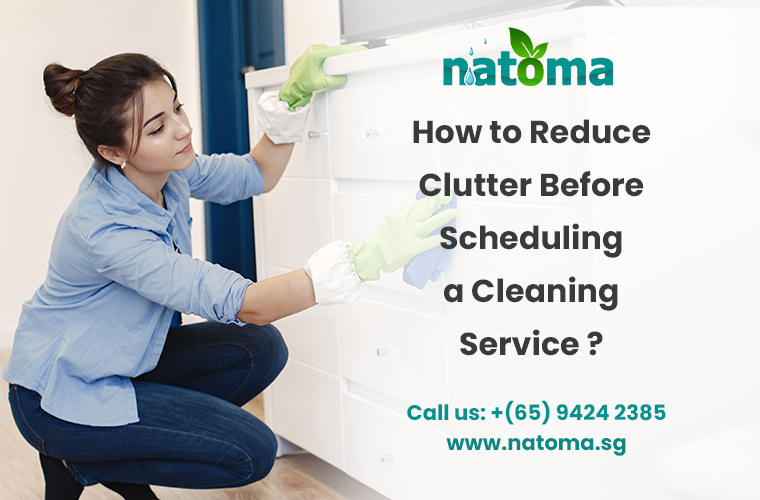 How to Reduce Clutter Before Scheduling a Cleaning Service