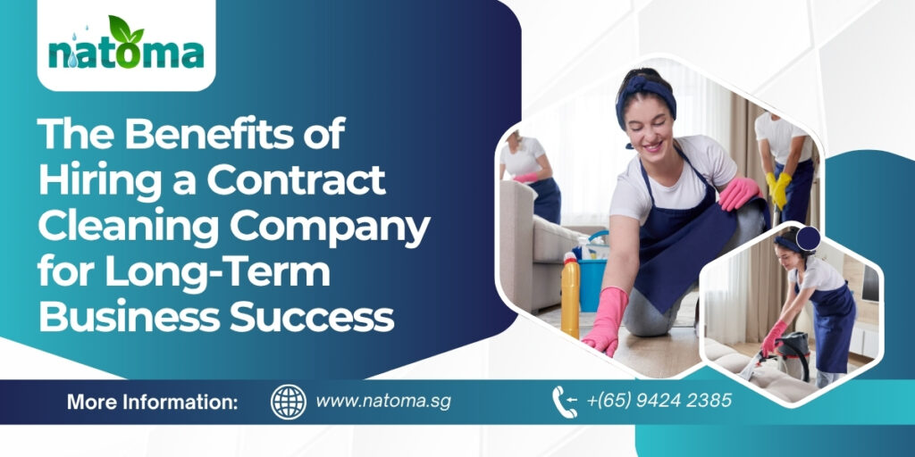 Benefits of hiring contract cleaning companies